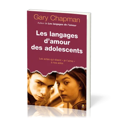 Langages d’amour des adolescents (Les)