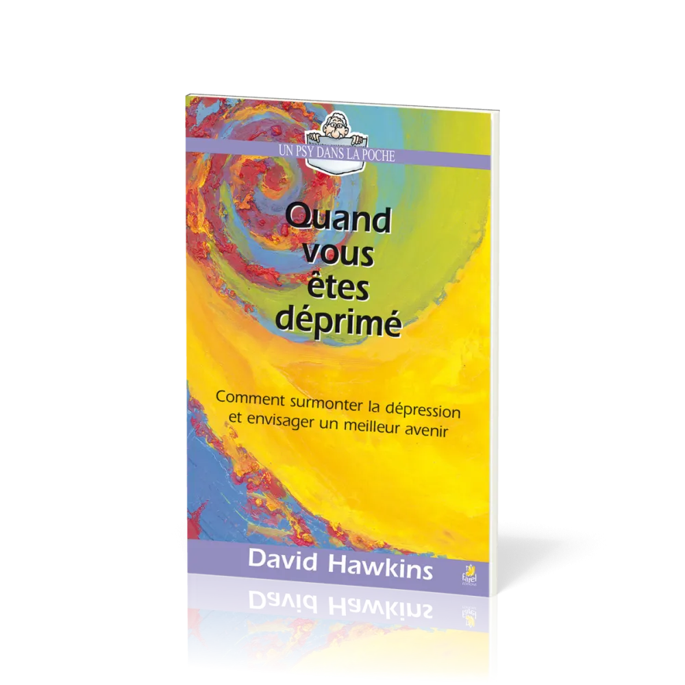 Quand vous êtes deprimé