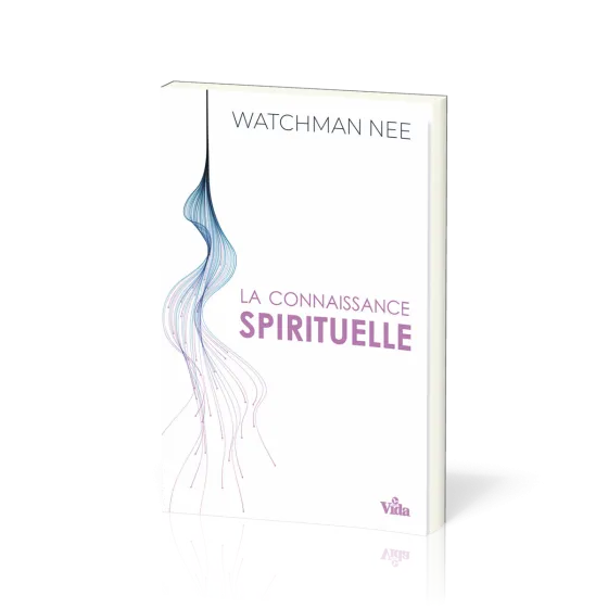 Connaissance spirituelle (La)
