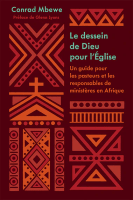 Dessein de Dieu pour l’Église (Le)