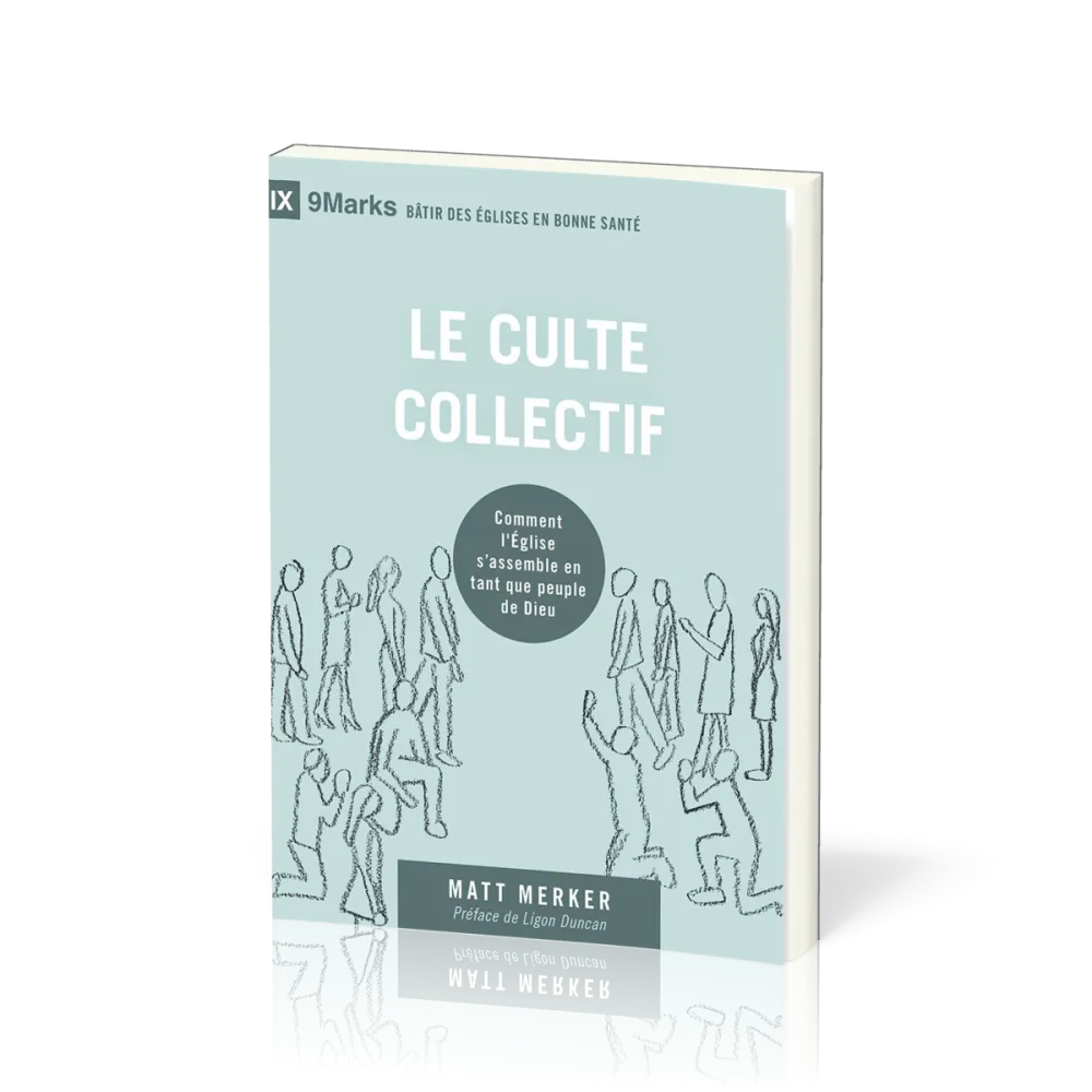 Culte collectif  (Le)