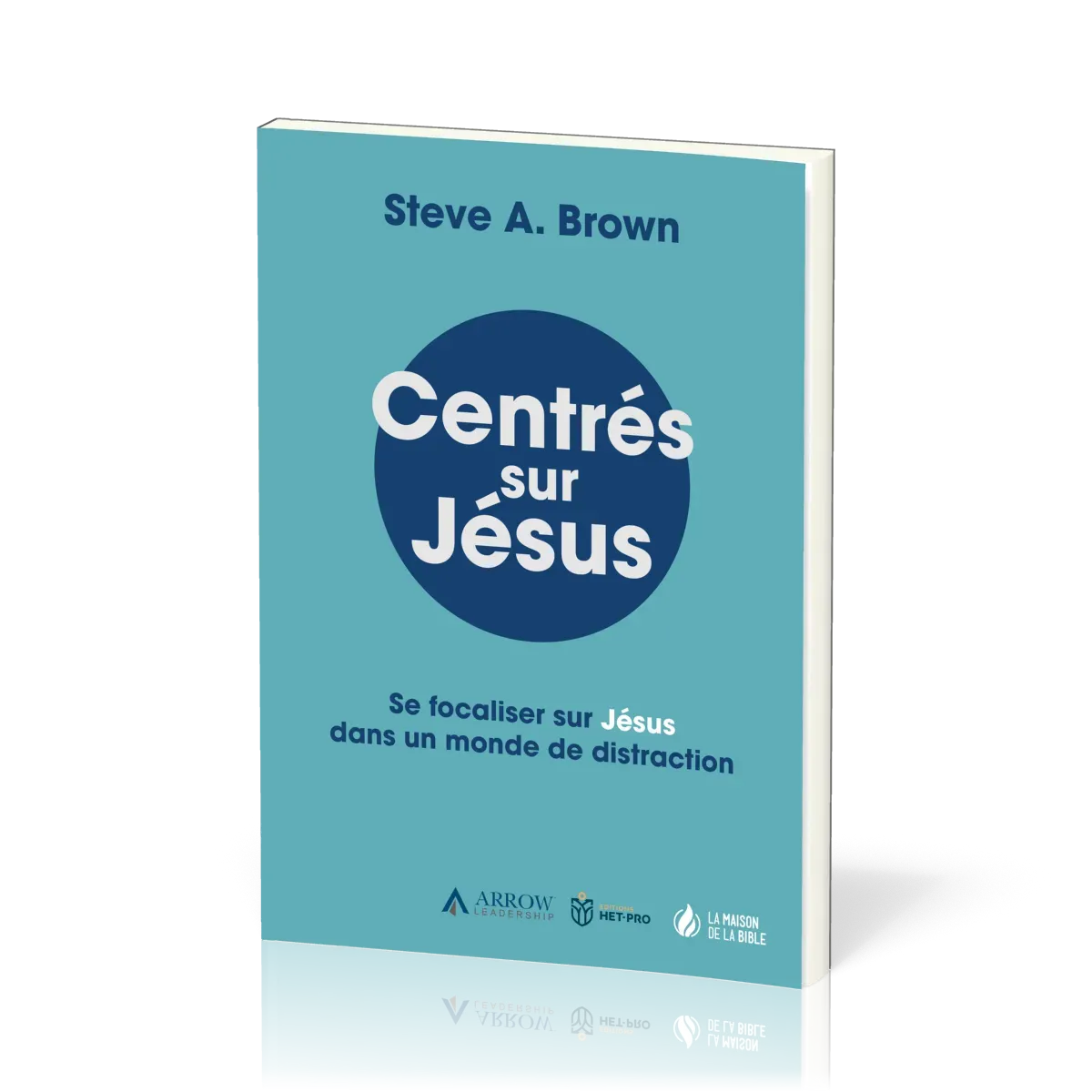 Centrés sur Jésus