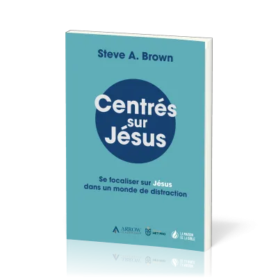 Centrés sur Jésus