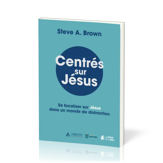 Centrés sur Jésus