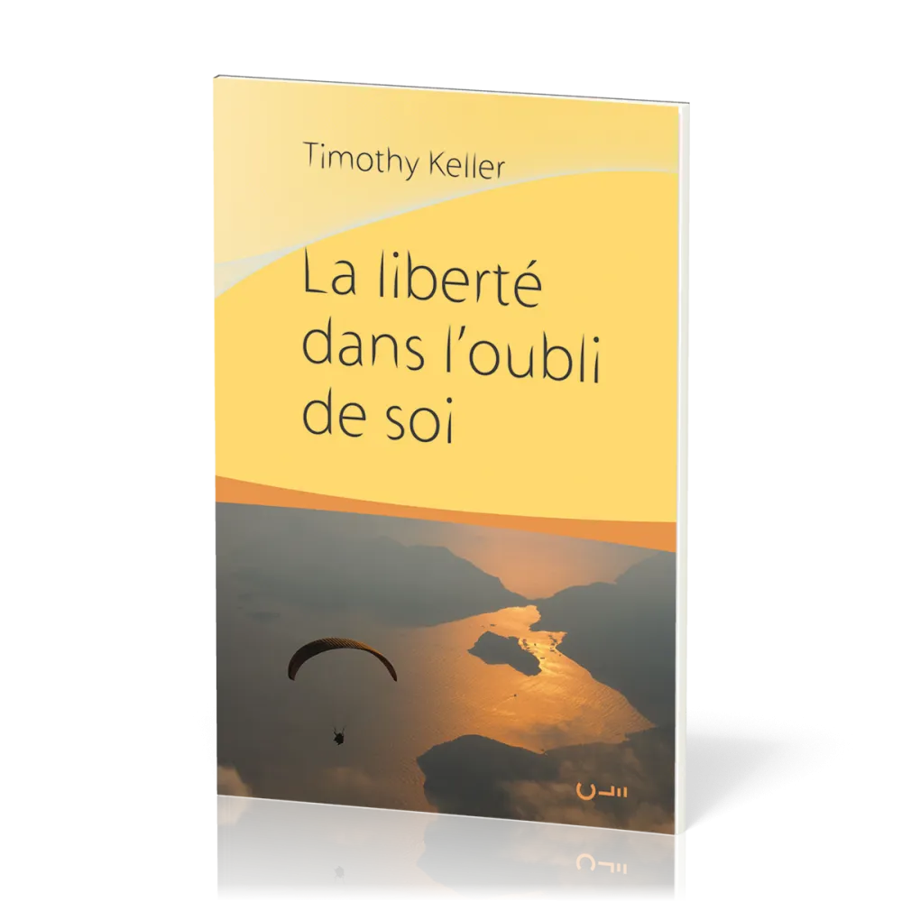 Liberté dans l'oubli de soi