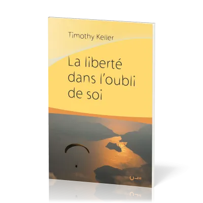 Liberté dans l'oubli de soi