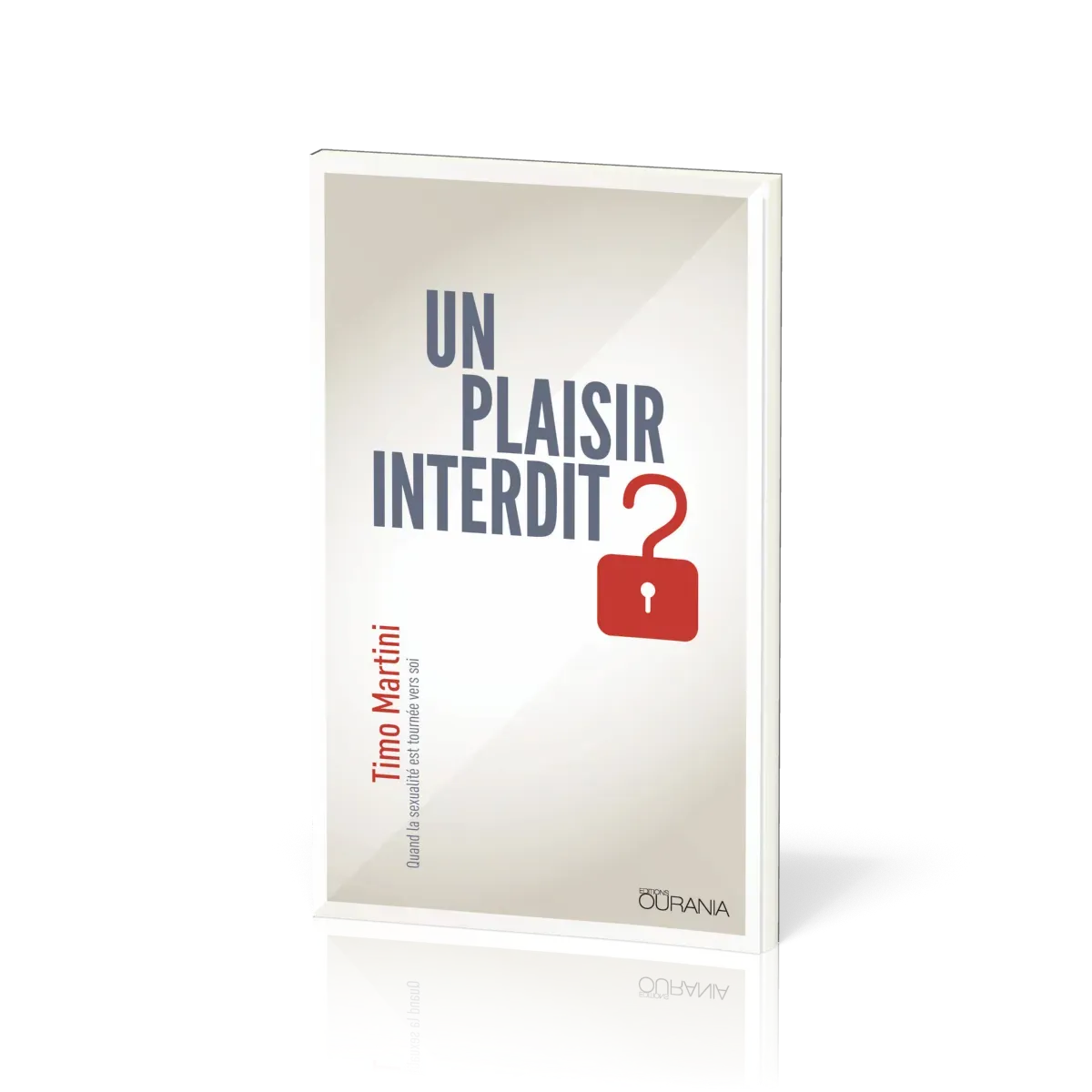Plaisir interdit ? (Un)