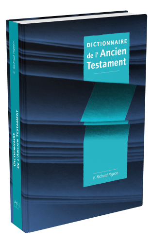 Dictionnaire Ancien Testament grand format