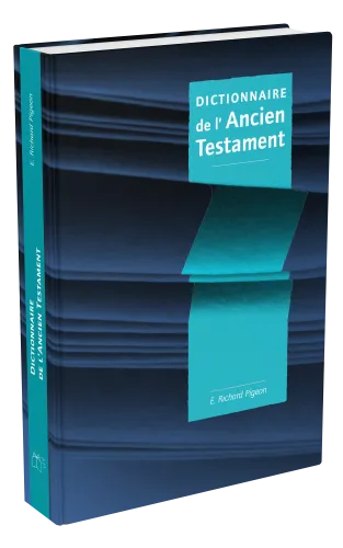 Dictionnaire Ancien Testament grand format