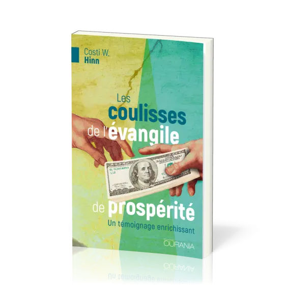 Coulisses de l'évangile de prospérité (Les)