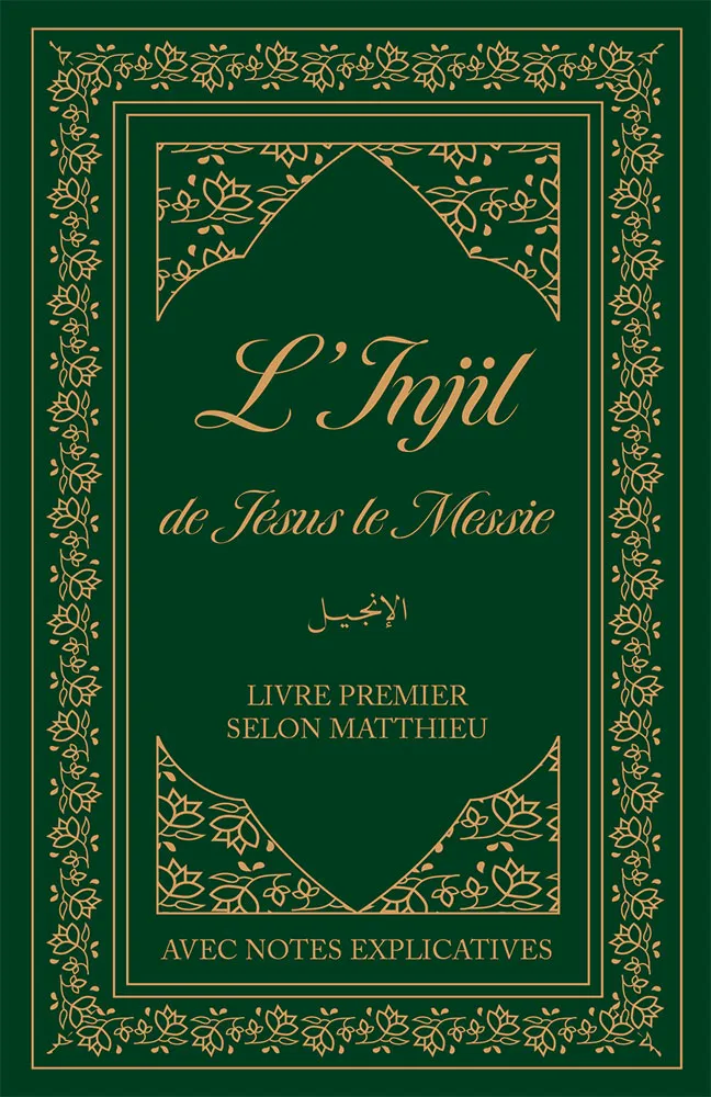 Injil de Jésus le Messie (L')  Broché]