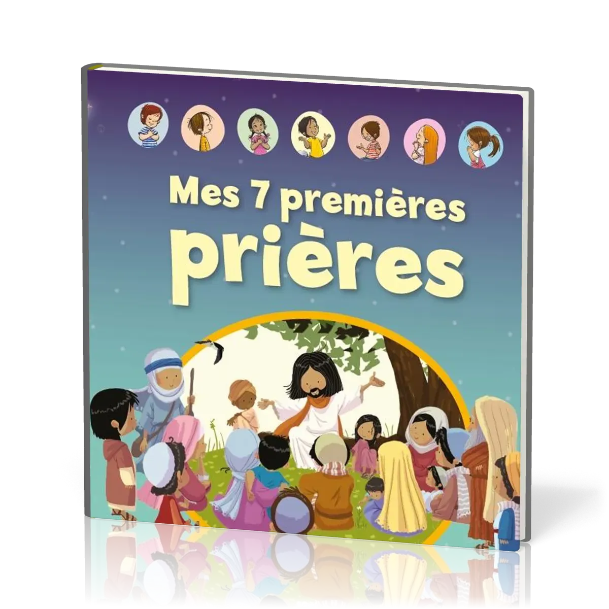 Mes sept premières prières