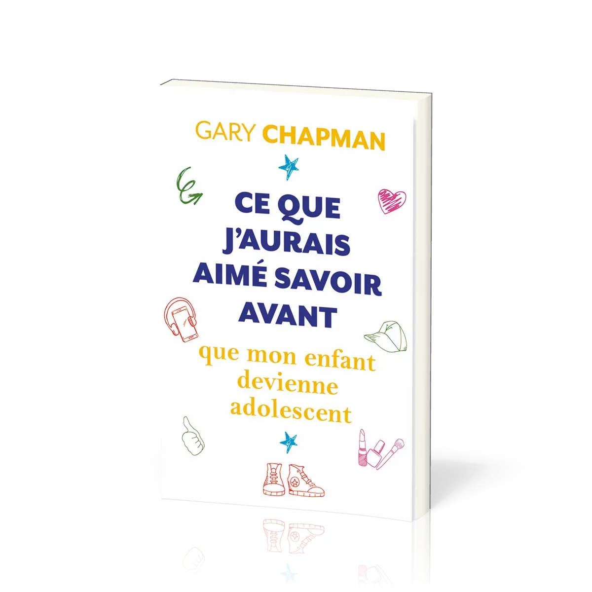 Ce que j'aurais aimé savoir avant que mon enfant devienne adolescent