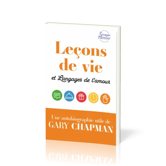 Leçons de vie et Langages de l’amour